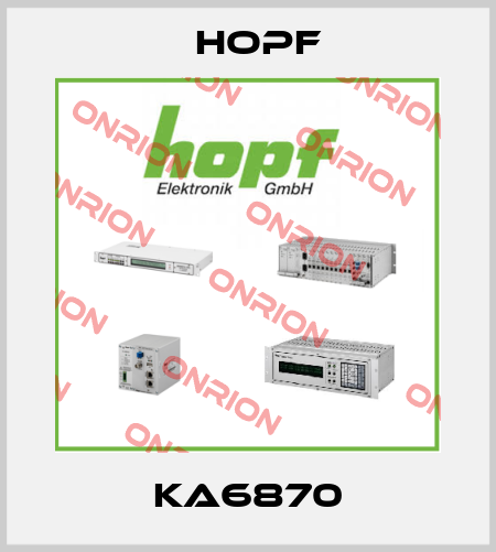 KA6870 Hopf