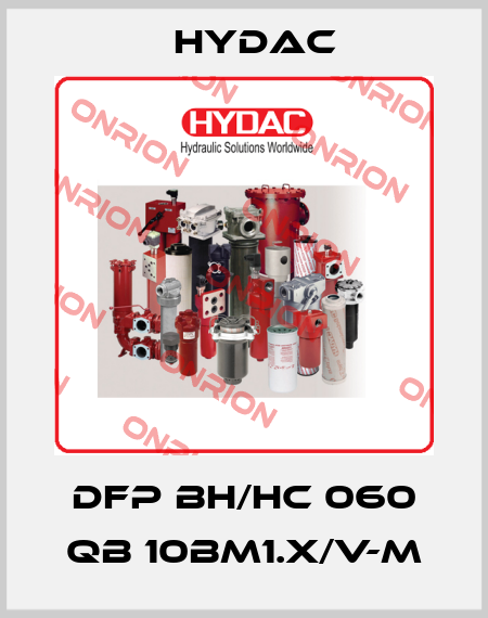 DFP BH/HC 060 QB 10BM1.X/V-M Hydac