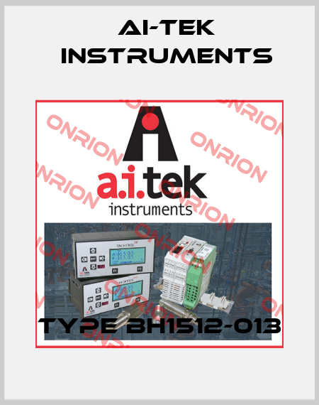 TYPE BH1512-013 AI-Tek Instruments