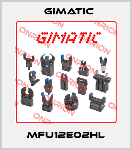 MFU12E02HL Gimatic