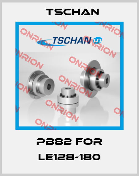 Pb82 for LE128-180 Tschan
