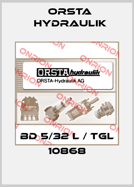 BD 5/32 L / TGL 10868 Orsta Hydraulik