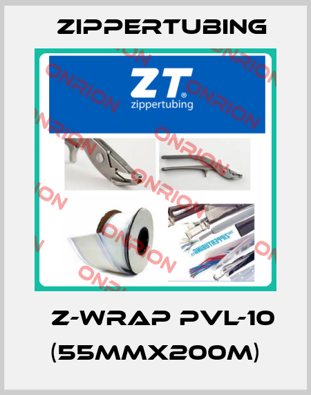 	Z-Wrap PVL-10 (55mmx200m) Zippertubing