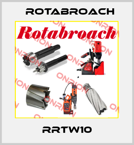RRTW10 Rotabroach