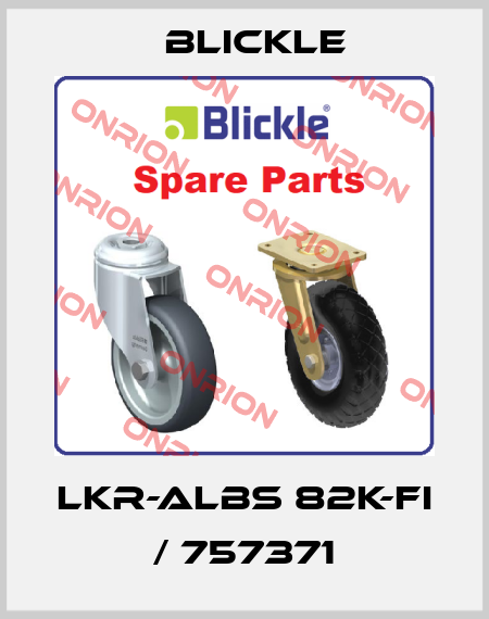 LKR-ALBS 82K-FI / 757371 Blickle