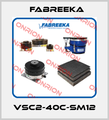 VSC2-40C-SM12 Fabreeka