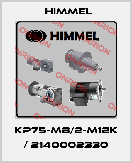 KP75-MB/2-M12K / 2140002330 HIMMEL