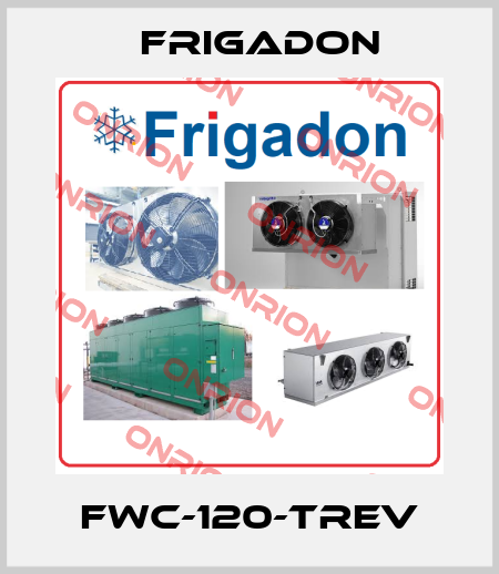 FWC-120-TREV Frigadon