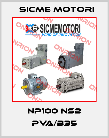 NP100 NS2 PVA/B35 Sicme Motori