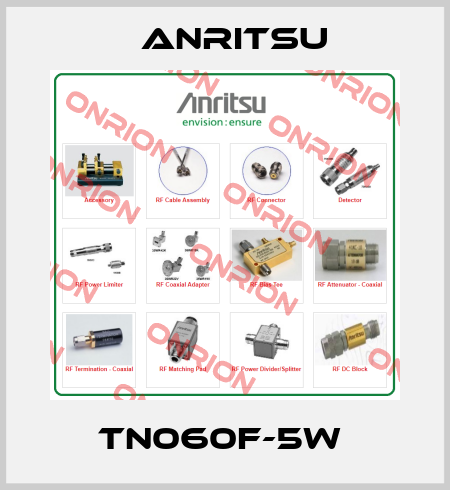 TN060F-5W  Anritsu