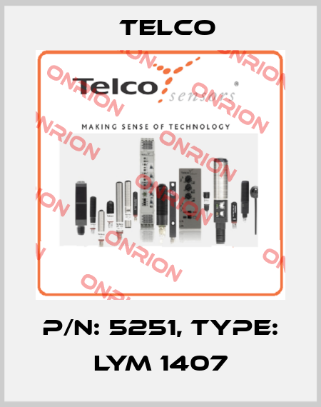 p/n: 5251, Type: LYM 1407 Telco