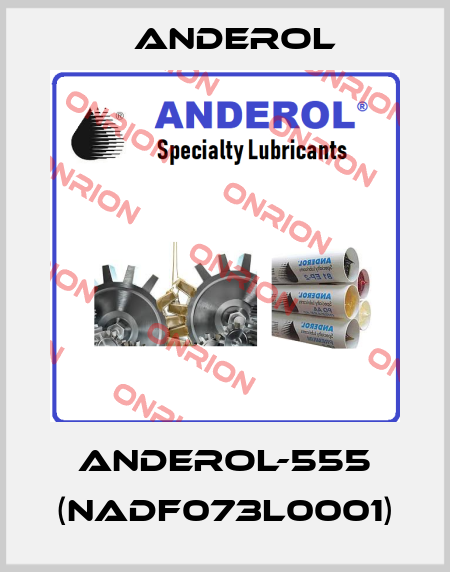 ANDEROL-555 (NADF073L0001) Anderol