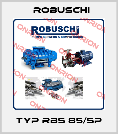 TYP RBS 85/SP Robuschi