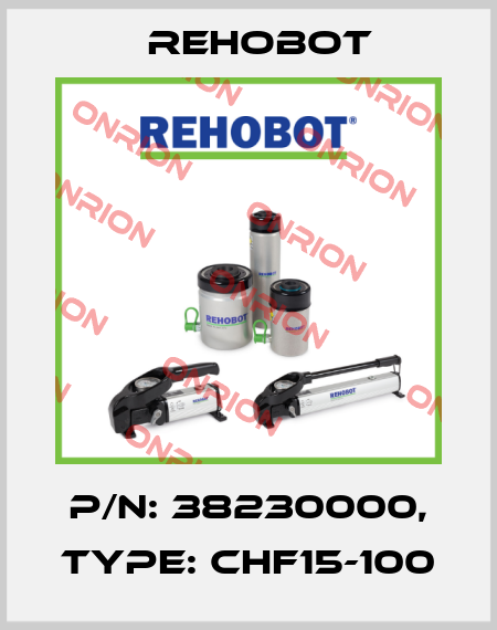 p/n: 38230000, Type: CHF15-100 Rehobot