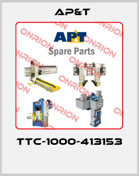 TTC-1000-413153  AP&T