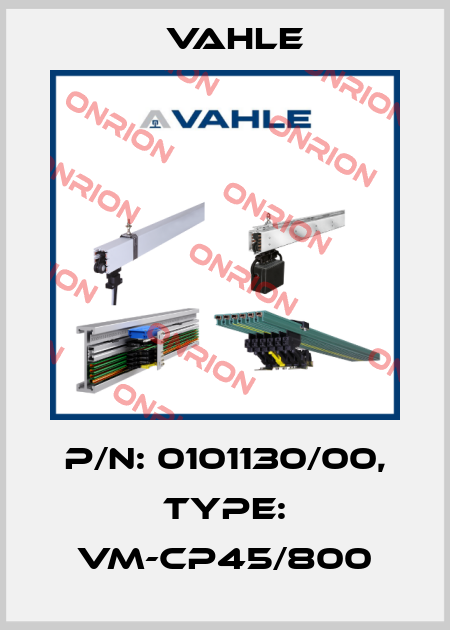 P/n: 0101130/00, Type: VM-CP45/800 Vahle