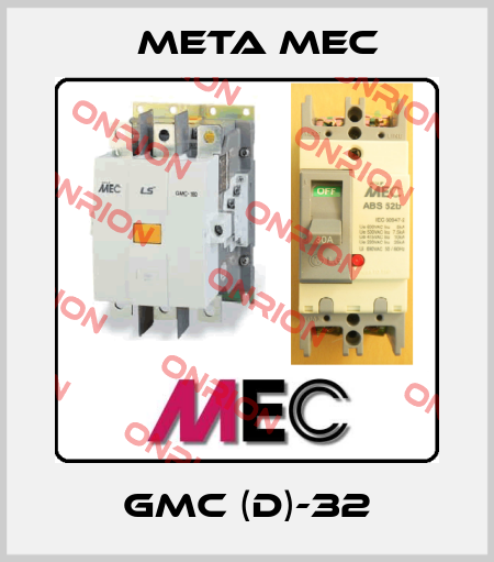 GMC (D)-32 Meta Mec