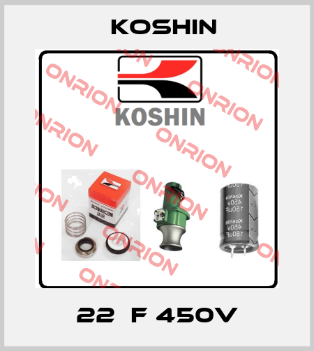 22µF 450V Koshin