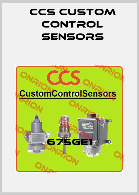 675GE1 CCS Custom Control Sensors