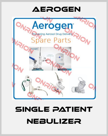 Single patient nebulizer Aerogen