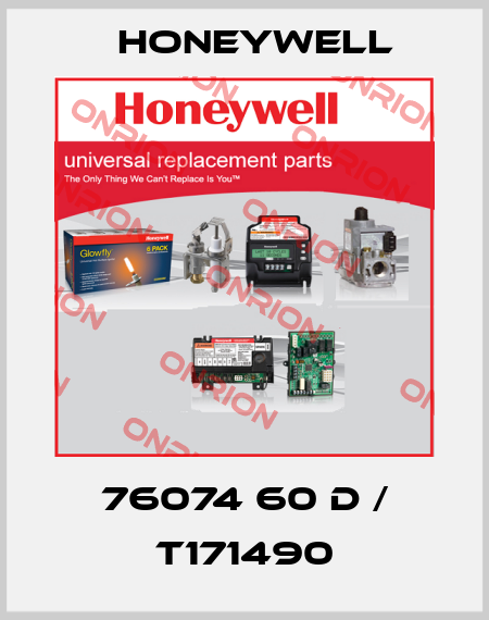 76074 60 D / T171490 Honeywell