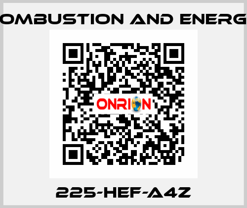 225-HEF-A4Z Combustion and Energy