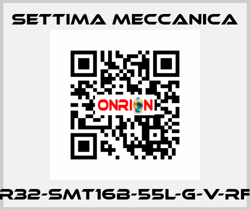 GR32-SMT16B-55L-G-V-RF2 Settima Meccanica
