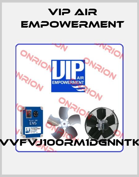 VVFVJ100RM1DGNNTK VIP AIR EMPOWERMENT