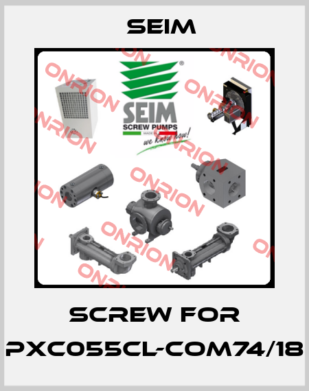 screw for PXC055CL-COM74/18 Seim