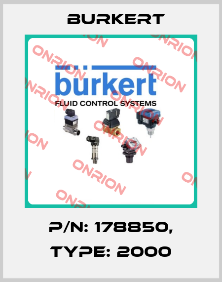 p/n: 178850, Type: 2000 Burkert