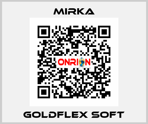Goldflex Soft Mirka