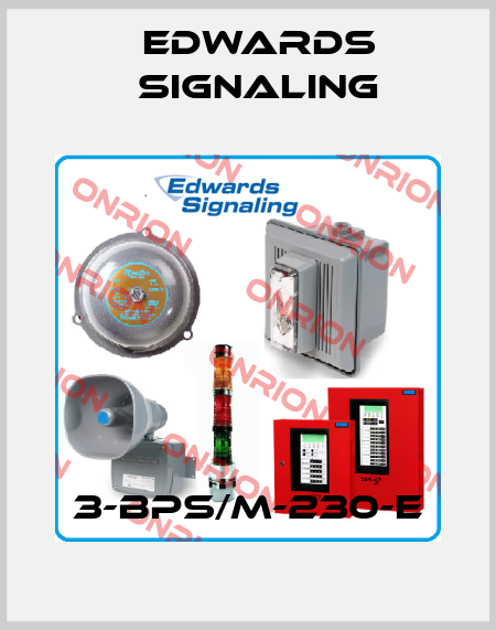3-BPS/M-230-E Edwards Signaling