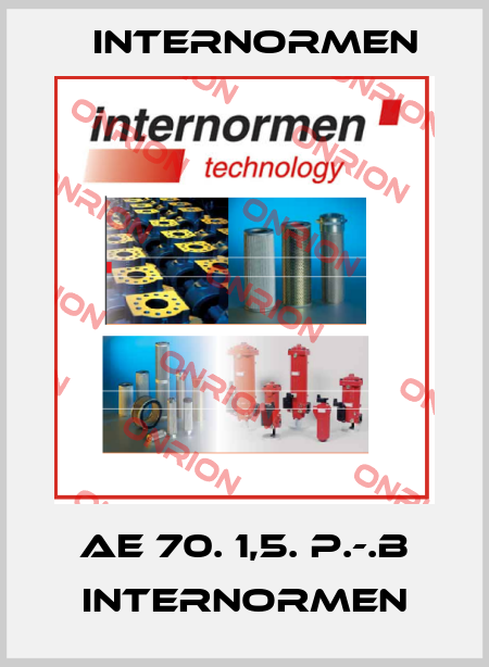 AE 70. 1,5. P.-.B internormen Internormen