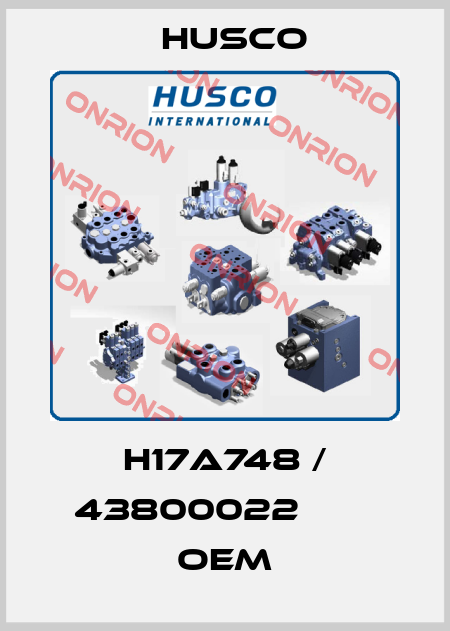 H17A748 / 43800022        OEM Husco