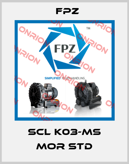 SCL K03-MS MOR STD Fpz
