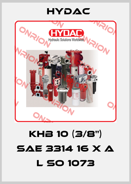 KHB 10 (3/8") sae 3314 16 X A L SO 1073 Hydac