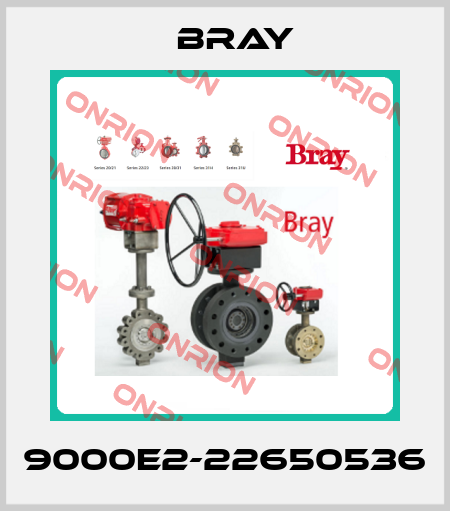 9000E2-22650536 Bray