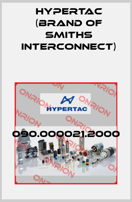 090.000021.2000 Hypertac (brand of Smiths Interconnect)
