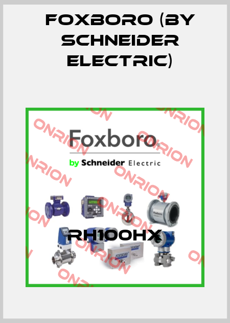 RH100HX Foxboro (by Schneider Electric)