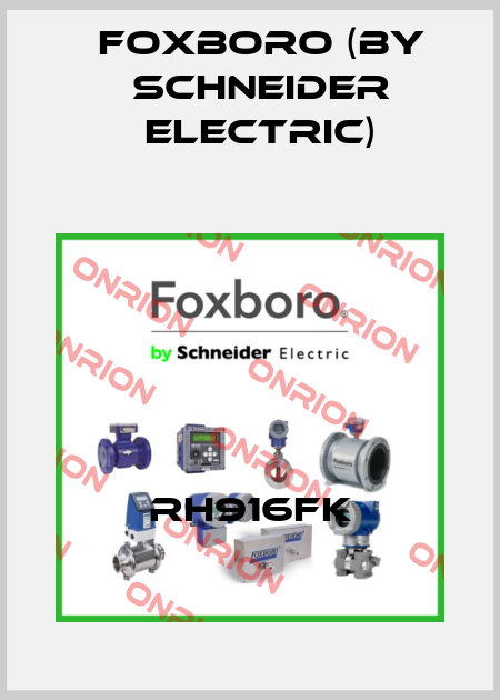 RH916FK Foxboro (by Schneider Electric)