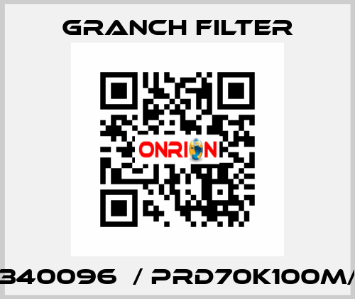 N340096  / PRD70K100M/S GRANCH FILTER