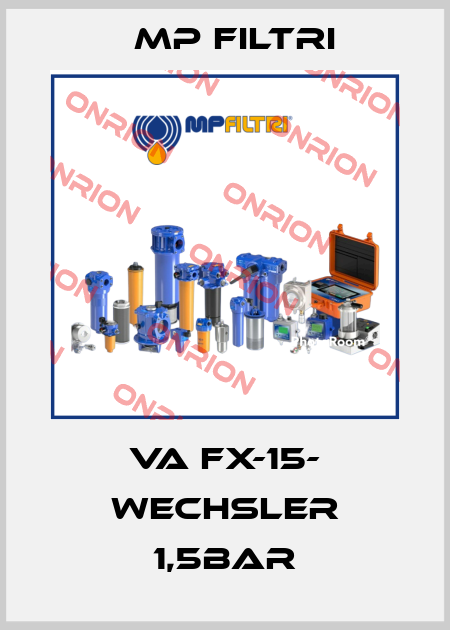 VA FX-15- WECHSLER 1,5BAR MP Filtri