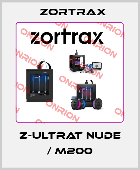 Z-ULTRAT Nude / M200 Zortrax