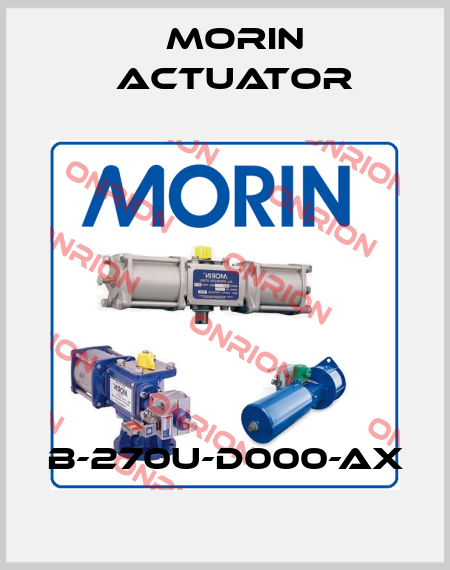 B-270U-D000-AX Morin Actuator