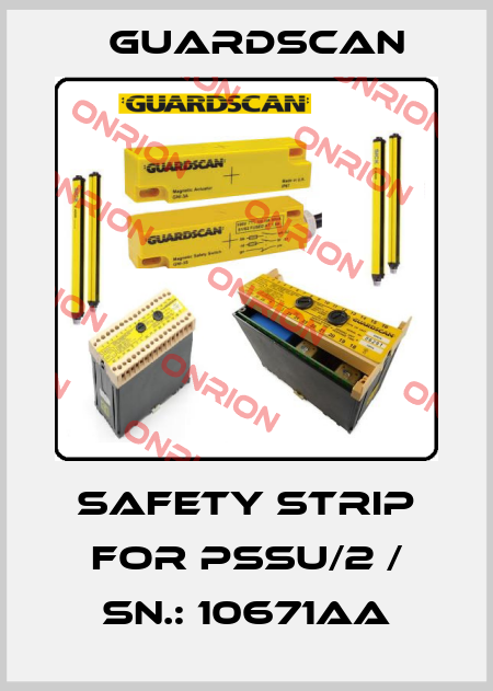 safety strip for PSSU/2 / SN.: 10671AA Guardscan
