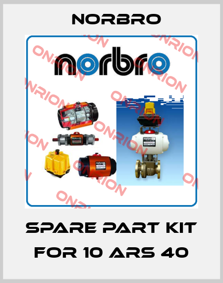spare part kit for 10 ARS 40 Norbro