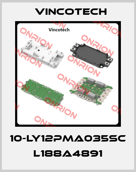 10-LY12PMA035SC L188A4891 Vincotech