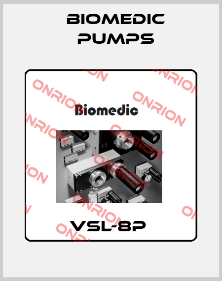 VSL-8P  Biomedic Pumps