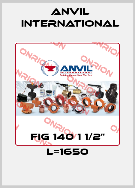 FIG 140 1 1/2" L=1650 Anvil International