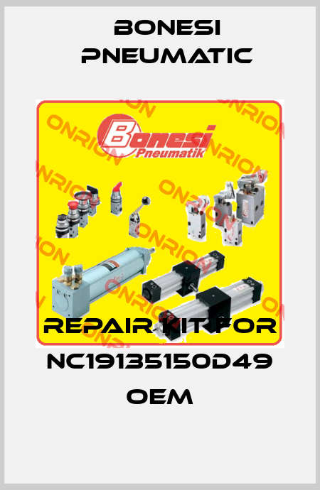 Repair Kit for NC19135150D49 OEM Bonesi Pneumatic